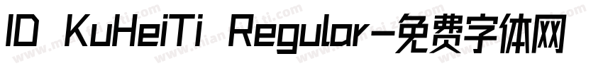 ID KuHeiTi Regular字体转换